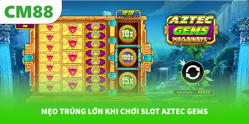 Mẹo trúng lớn khi chơi slot Aztec Gems 4 Mẹo trúng lớn khi chơi slot Aztec Gems